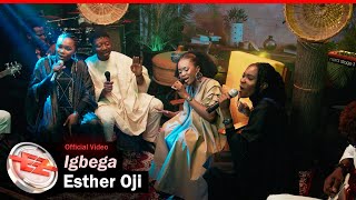 Esther Oji – Igbega Official Video [upl. by Spark]