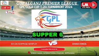 GPL Gold Cup T20 Cricket Tournament 2024 Season  1 SUPPER 6 [upl. by Dott]