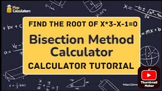 BISECTION METHOD  CALCULATOR TUTORIAL [upl. by Oiruam]