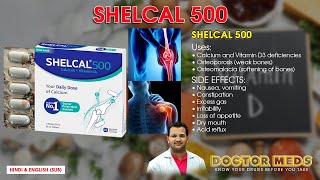 Shelcal 500 l Calcium amp Vitamin D3  Osteoporosis l Doctor Meds ll Uses In Hindi amp English Sub [upl. by Menashem]