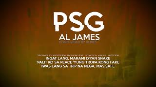 Al James  PSG Lyrics Video By 9Lives [upl. by Falk336]