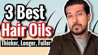 3 Best Hair Oils for Hair Growth and Thickness  Which Hair Oil is Best [upl. by Nagad719]