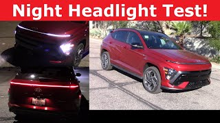 2024 Hyundai Kona Headlight Test and Night Drive [upl. by Imojean]