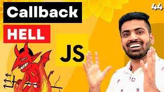 Callback Hell in Javascript Explained  Callback Function in Javascript  Web Development Course 44 [upl. by Zelle]