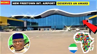 WOW SEE THE NEW FREETOWN INT AIRPORT IN SIERRA LEONE THAT MAY BEAT ALL AIRPORTS IN AFRICA [upl. by Carolan]