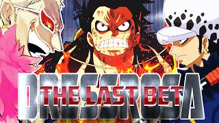 One Piece AMVASMV The Last Bet  Dressrosa SAGA I ドレスローザ ᴴᴰ [upl. by Kilbride]