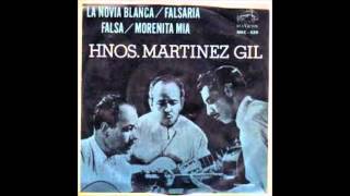 los hermanos martinez gil  la novia blanca [upl. by Palma]