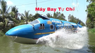 Siêu Độc LạChạy Thử Máy Bay Tự Chế Chạy Trên Mặt Nước Ở An Giang [upl. by Hammel]