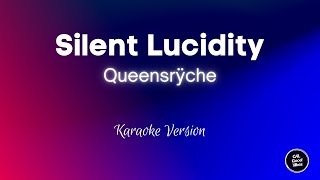 Queensrÿche  Silent Lucidity Karaoke [upl. by Vanhomrigh]