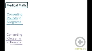 Medical Math Converting Pounds to Kilograms [upl. by Rihsab494]