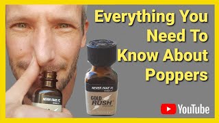 Everything You Need To Know About PoppersAmyl Nitrate 2023 Timestamps In The Description [upl. by Amary629]