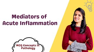 Mediators of acute inflammation [upl. by Shushan761]