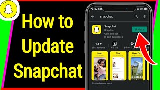 How to Update Snapchat App on Android 2023 [upl. by Chaddy2]