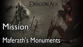 Dragon Age Origins Ultimate Edition Mission Maferaths Monuments [upl. by Adnohrahs576]