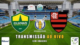 Cuiabá 1x2 Flamengo AO VIVO  34º rodada do BRASILEIRÃO [upl. by Novek]