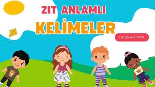 İLKOKUL ZIT ANLAMLI KELİMELER [upl. by Kryska]