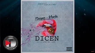 Ozuna  Dicen ft Kendo Kaponi [upl. by Akisej]