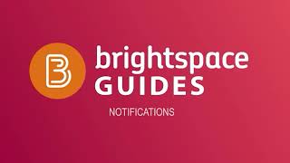 Brightspace  Notifications [upl. by Athene]