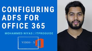 Configuring ADFS for Office 365 A StepByStep Guide [upl. by Oirevas]