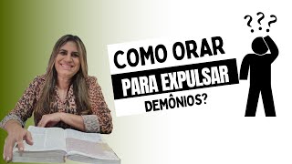 Como orar para expulsar demônios PraIzabel Lina [upl. by Hairabez]