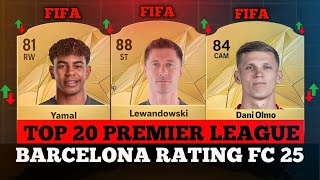 Barcelona Players Official Rating in FC 25 Fifa [upl. by Artenal]