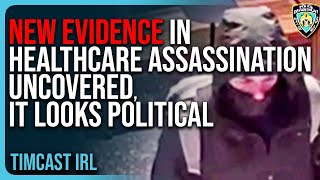 NEW EVIDENCE In UnitedHealthcare Assassination Uncovered It Looks Political [upl. by Sitruk]