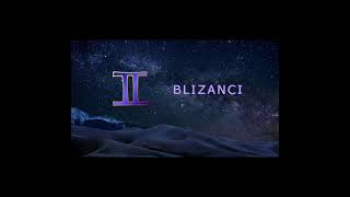 BLIZANCI  Nedeljni horoskop od 0306  09062024 [upl. by Yuh]