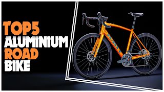 Best Aluminium Road Bike 2024  Top 5 Aluminium Road Bike That’s Good Mile After Mile [upl. by Nwahsat482]