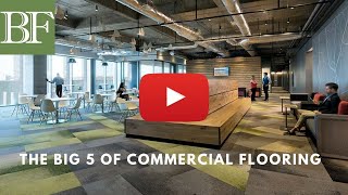 Big 5 of Commercial Flooring [upl. by Mapel124]