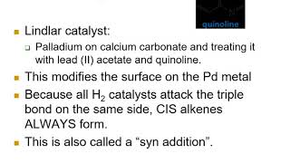 CHM 251 Alkynes Part 13 Hydrogenation of Alkynes Lindlars Catalyst amp Sodium Ammonia Addition [upl. by Zakaria643]