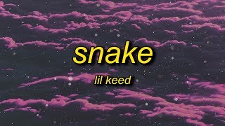 Lil Keed  Snake Lyrics  snake snake snake [upl. by Widera993]