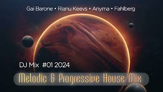 DJ Mix Melodic amp Progressive House Mix 01 2024 Gai Barone Fahlberg Anyma Rianu Keevs [upl. by Nniw]