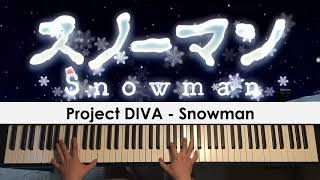 Project DIVA  Snowman Piano Cover  Dedication 499 [upl. by Morton]