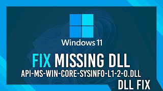 Fix apimswincoresysinfol120dll Missing Error  Windows 11 Simple Fix [upl. by Manella244]