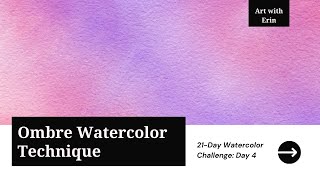 Ombre Technique Master Seamless Color Transitions  Beginner Watercolor Challenge Day 4 [upl. by Obadiah]