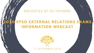 2020 EPSO External Relations Exams  Information Webcast [upl. by Arrik]