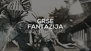 Grse  Fantazija slowed amp reverb [upl. by Nangatrad257]