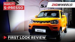 Maruti Suzuki SPresso First Look Review  Price Features Interiors amp More  ZigWheels [upl. by Hedberg]