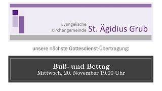 Abendgottesdienst am Buß und Bettag [upl. by Elimac]