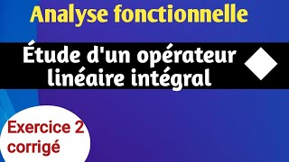 Exercice 2  Solution dexercices  Analyse Fonctionnelle  2e partie partie [upl. by Asil698]