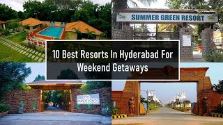 10 Best Resorts In Hyderabad For Weekend Getaways [upl. by Nohsar407]