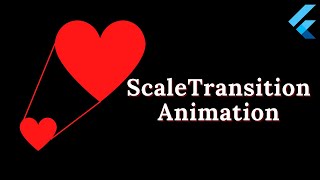 ScaleTransition Flutter Animation  Flutter Tutorials [upl. by Hploda]