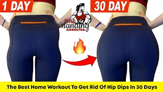 The Best Home Workout To Get Rid Of Hip Dips In 30 Days By Best Standing Exercises [upl. by Stern583]