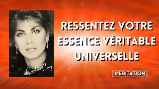 RESSENTEZ VOTRE ESSENCE VÉRITABLE UNIVERSELLE [upl. by Zackariah]