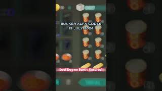 Bunker Alfa Codes Today 19 July 2024  Last Day on Earth Survival bunkeralfa lastdayonearth [upl. by Lady]