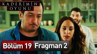 Kaderimin Oyunu 19 Bölüm 2 Fragman [upl. by Brine]