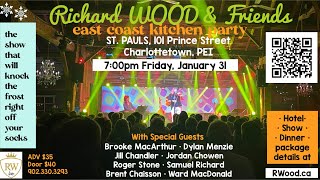 Richard WOOD amp Friends east coast kitchen party  St PAULS 101 Prince St Charlottetown PEI 2025 [upl. by Trebla779]