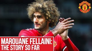 Marouane Fellaini Signs New Contract  The Story So Far [upl. by Atsyrhc533]