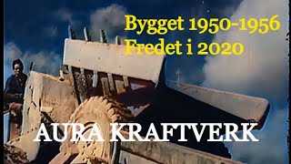 AURA Kraftverk kolorert Byggingen i fjellet Kraft til smelteverk og industri [upl. by Anoy]