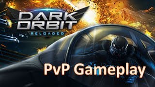 DarkOrbit PvP Gameplay [upl. by Davie]